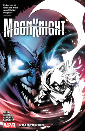 MOON KNIGHT VOL. 4: ROAD TO RUIN by Jed MacKay and Danny Lore