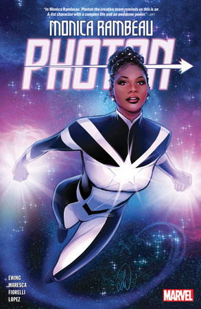 Monica Rambeau: Photon by Eve L. Ewing