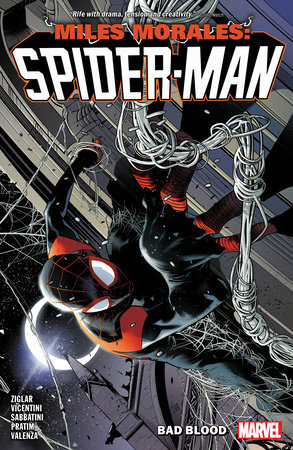 MILES MORALES: SPIDER-MAN BY CODY ZIGLAR VOL. 2 - BAD BLOOD by Cody Ziglar