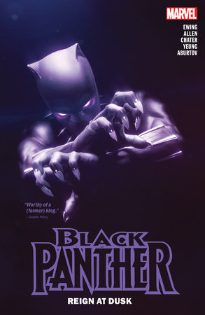 BLACK PANTHER BY EVE L. EWING: REIGN AT DUSK VOL. 1 by Eve L. Ewing