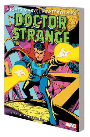 MIGHTY MARVEL MASTERWORKS: DOCTOR STRANGE VOL. 2 - THE ETERNITY WAR by Stan Lee and Marvel Various