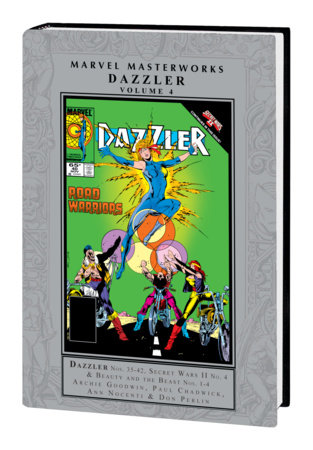 MARVEL MASTERWORKS: DAZZLER VOL. 4 by Archie Goodwin and Marvel Various