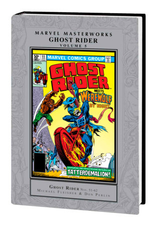 Marvel Masterworks: Ghost Rider Vol. 5 by Michael Fleisher