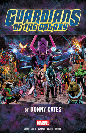 GUARDIANS OF THE GALAXY BY DONNY CATES by Donny Cates and Marvel Various