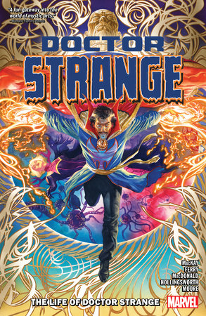 DOCTOR STRANGE BY JED MACKAY VOL. 1: THE LIFE OF DOCTOR STRANGE by Jed MacKay and Marvel Various