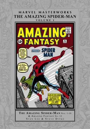 MARVEL MASTERWORKS: THE AMAZING SPIDER-MAN VOL. 1 by Stan Lee