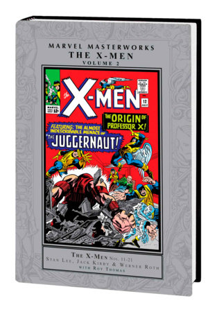 MARVEL MASTERWORKS: THE X-MEN VOL. 2 by Stan Lee and Roy Thomas
