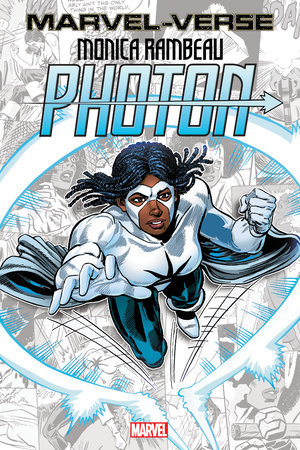 Marvel-Verse: Monica Rambeau - Photon by Roger Stern and Marvel Various