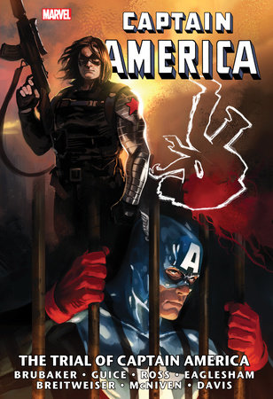 CAPTAIN AMERICA: THE TRIAL OF CAPTAIN AMERICA OMNIBUS [NEW PRINTING] by Ed Brubaker and Marvel Various
