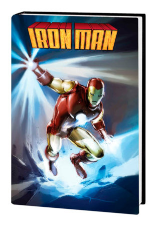 THE INVINCIBLE IRON MAN OMNIBUS VOL. 1 [NEW PRINTING] by Stan Lee and Marvel Various