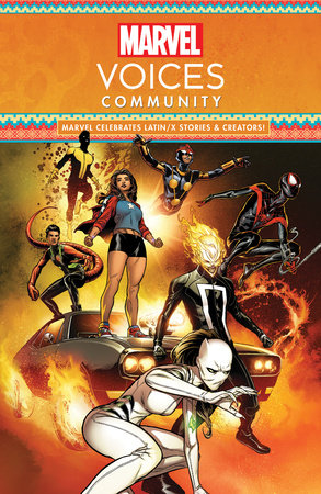 MARVEL'S VOICES: COMMUNITY by Terry Blas and Marvel Various