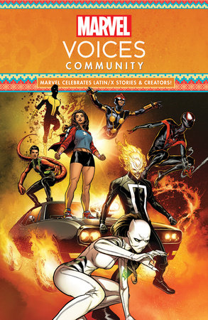 Marvel's Voices: Community by Terry Blas and Marvel Various