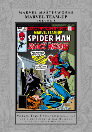 MARVEL MASTERWORKS: MARVEL TEAM-UP VOL. 8 by Chris Claremont and Marvel Various