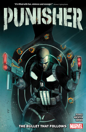 PUNISHER: THE BULLET THAT FOLLOWS by David Pepose