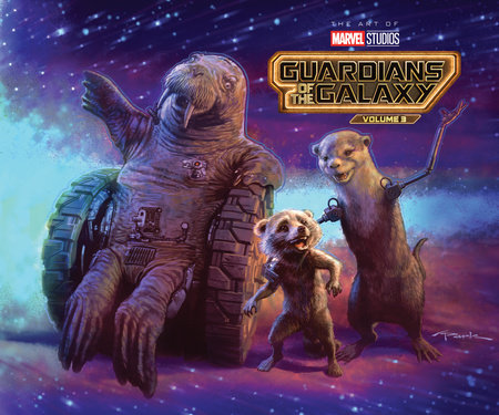 MARVEL STUDIOS' GUARDIANS OF THE GALAXY VOL. 3: THE ART OF THE MOVIE by Jess Harrold