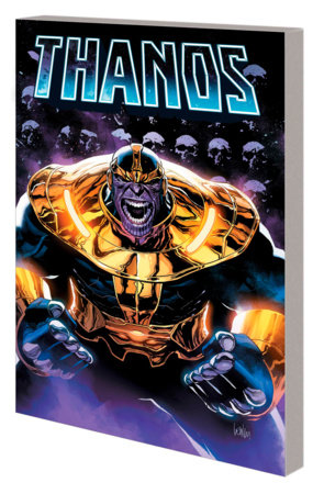 THANOS: RETURN OF THE MAD TITAN by Christopher Cantwell