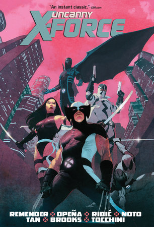 UNCANNY X-FORCE BY RICK REMENDER OMNIBUS [NEW PRINTING 2] by Rick Remender