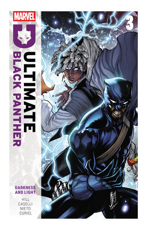 Ultimate Black Panther By Bryan Hill Vol. 3: Darkess and Light by Bryan Hill