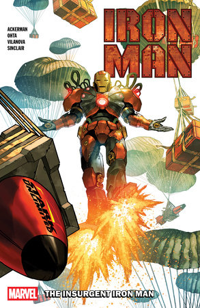 Iron Man Vol. 2: The Insurgent Iron Man by Spencer Ackerman