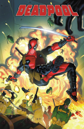 DEADPOOL BY CODY ZIGLAR VOL. 1: BLOOD BOND by Cody Ziglar