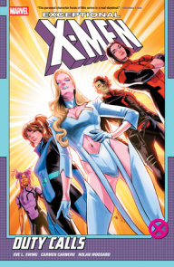 EXCEPTIONAL X-MEN BY EVE L. EWING VOL. 1: DUTY CALLS