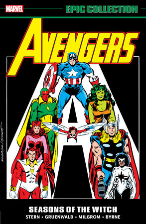 AVENGERS EPIC COLLECTION: SEASONS OF THE WITCH by Roger Stern