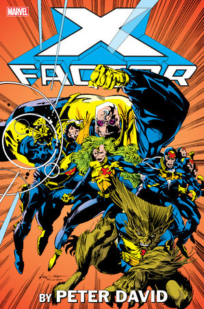 X-FACTOR BY PETER DAVID OMNIBUS VOL. 1 LARRY STROMAN COVER [NEW PRINTING] by Peter David