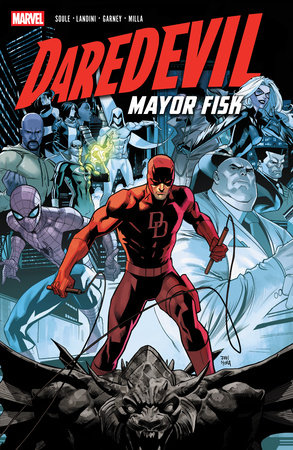 Daredevil: Mayor Fisk by Charles Soule and Christos Gage