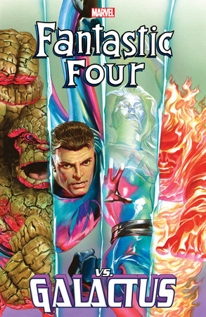 Fantastic Four Vs. Galactus by Stan Lee and John Byrne