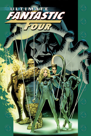 Ultimate Fantastic Four Epic Collection: Frightful