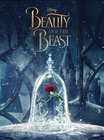 Beauty and the Beast Novelization by Disney Writers