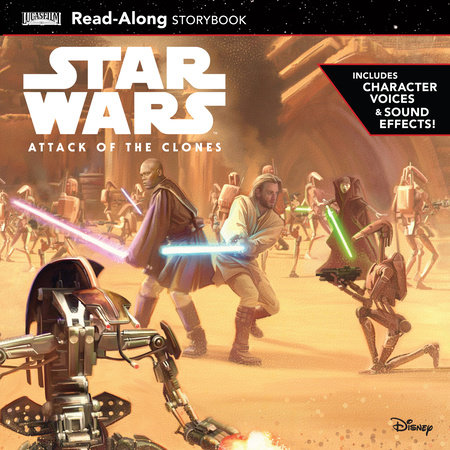 Star Wars: Star Wars: Attack of the Clones Read-Along Storybook by 