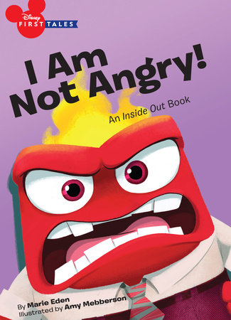 Disney First Tales: Inside Out: I Am Not Angry! by 