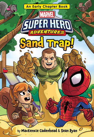 Marvel Super Hero Adventures: Sand Trap! by MacKenzie Cadenhead