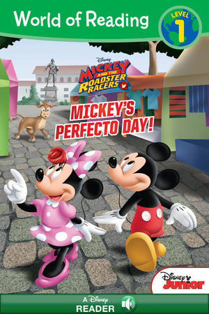 World of Reading Mickey and the Roadster Racers: Mickey's Perfecto Day-Level 1 Reader by 