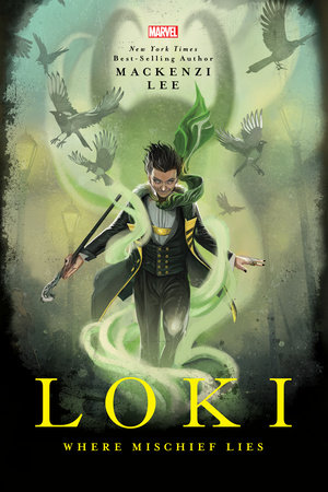 Loki by Mackenzi Lee