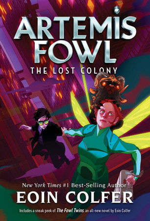 Lost Colony, The-Artemis Fowl, Book 5 by Eoin Colfer