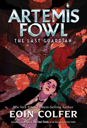 Last Guardian, The-Artemis Fowl, Book 8 by Eoin Colfer