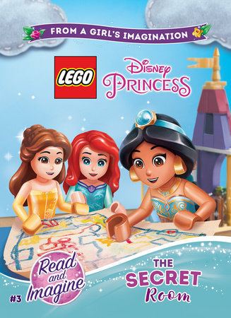 LEGO Disney Princess: The Secret Room by Jessica Brody