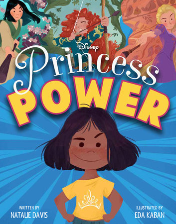 Princess Power by Natalie Davis