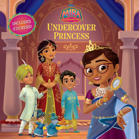 Mira, Royal Detective: Undercover Princess by Disney Books