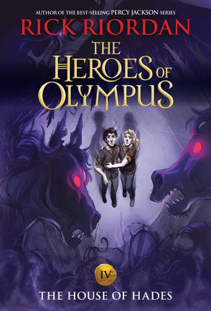Heroes of Olympus, The, Book Four: House of Hades, The-(new cover) by Rick Riordan