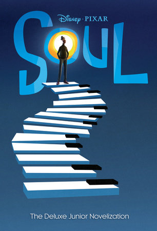 Soul: The Junior Novelization (Disney/Pixar Soul) by Tenny Nellson
