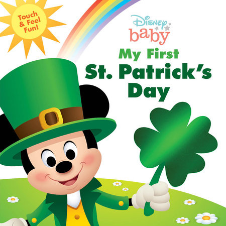 Disney Baby: My First St. Patrick's Day by Disney Books