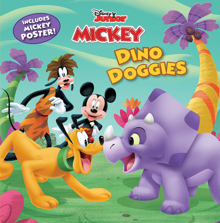 Mickey Mouse Funhouse: Dino Doggies by Disney Books