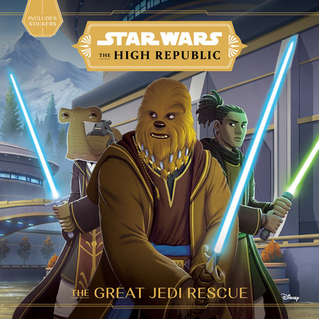 Star Wars: The High Republic: The Great Jedi Rescue by Cavan Scott