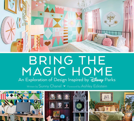 Bring the Magic Home by Sunny Chanel