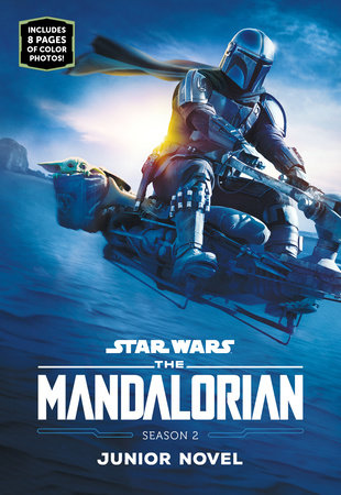 The Mandalorian Season 2 Junior Novel by Joe Schreiber