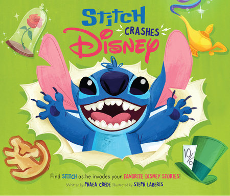 Stitch Crashes Disney by Disney Books