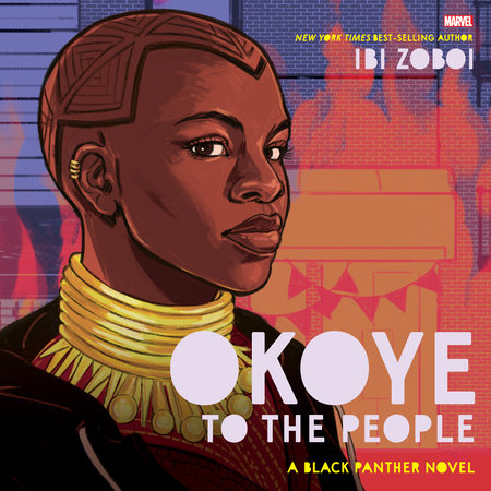 Okoye to the People by Ibi Zoboi
